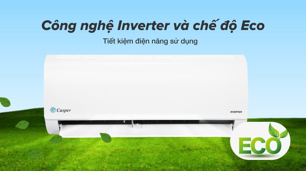 Máy lạnh Casper Inverter 1 HP IC-09TL32 - Công nghệ tiết kiệm